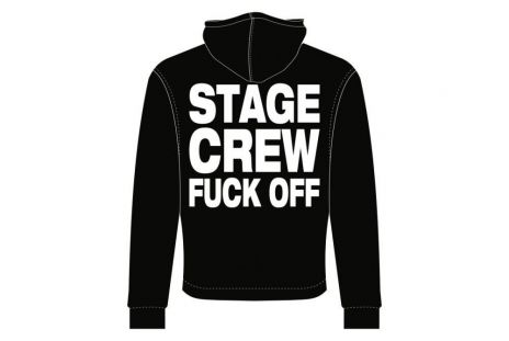 STAGE CREW F*** OFF hoodie
